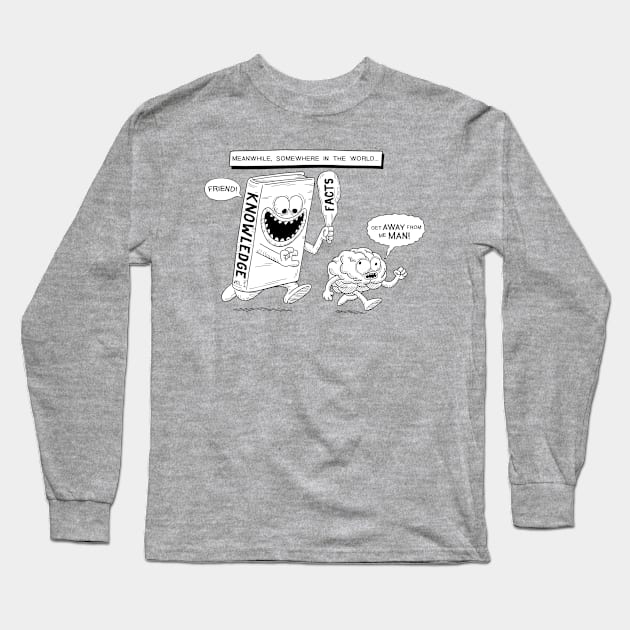 Knowledge is Friend! Long Sleeve T-Shirt by NillyWilly